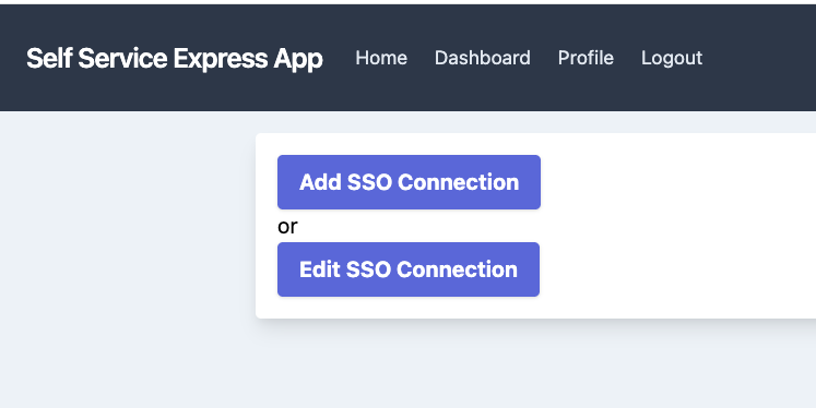 Updated admin dashboard for self-service SSO, now with both 'Add SSO Connection' and 'Edit SSO Connection' buttons.