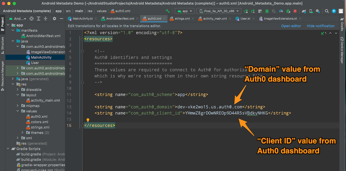 The starter project in Android Studio, with Auth0.xml in the editing view. There are instructions to paste the “Domain” and “Client ID” values from the dashboard into their corresponding XML elements here.