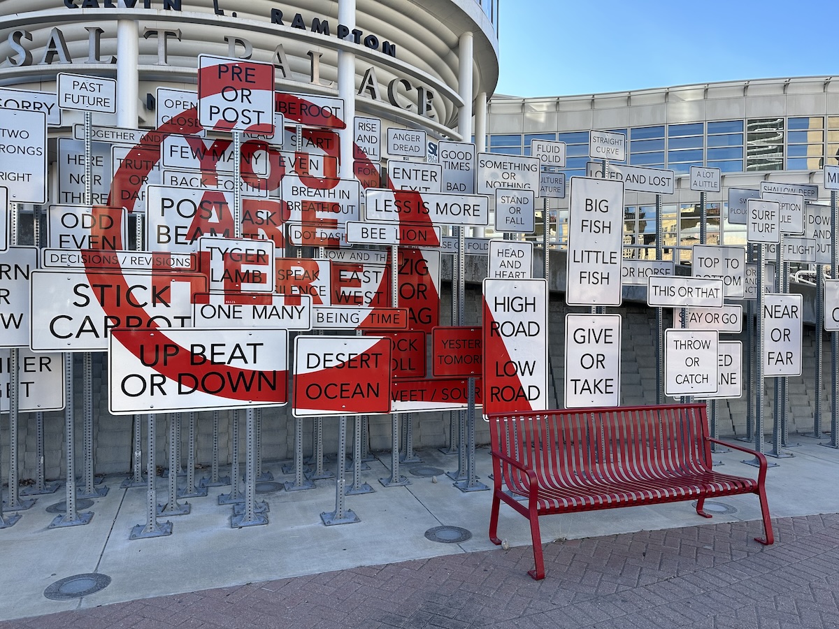 “You Are Here” art display outside the Salt Palace in Salt Lake City