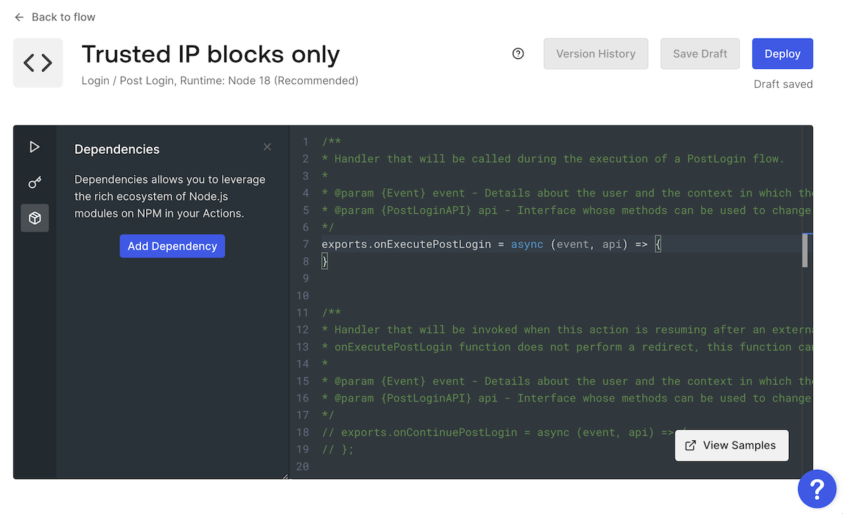 Auth0 Actions code editor displaying the code for the "Trusted IP block only" Action, with the "Dependencies" pane now displayed.