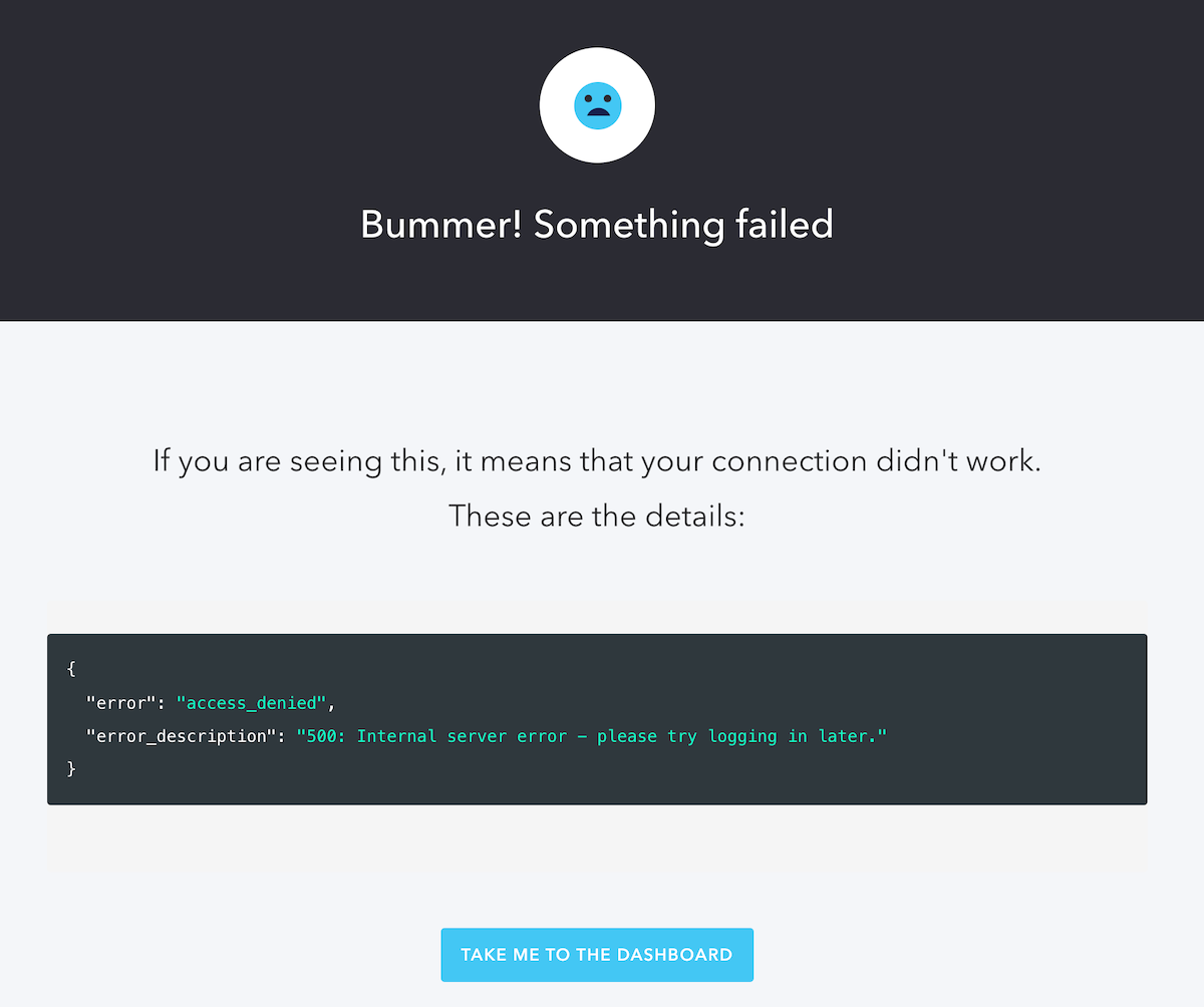 The "Bummer! Something failed" page showing the "access_denied" error and the "500: Internal server error - please try logging in later." error description.