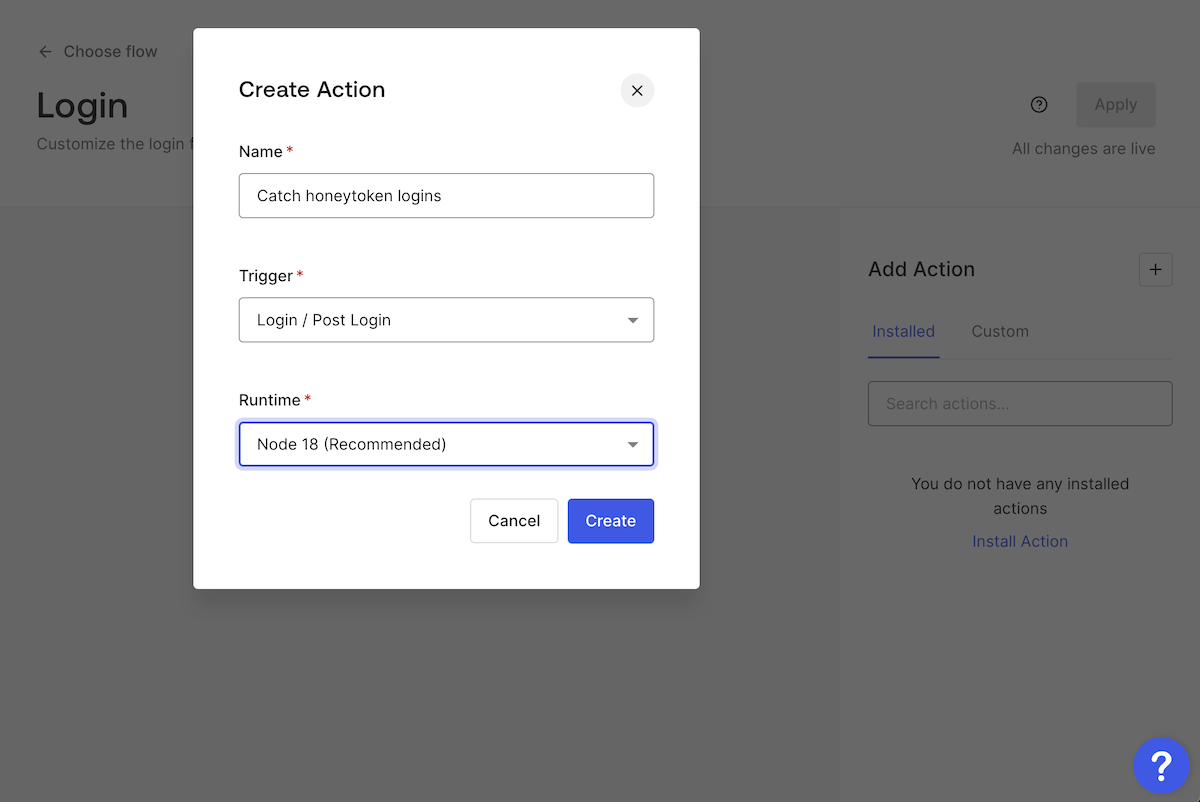 Auth0 "Create Action" dialog box, with the user definition the Action's name as "Catch honeytoken logins".