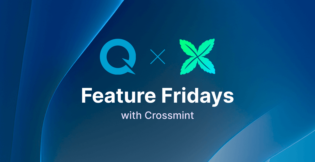 feature-fridays-crossmint-quicknode
