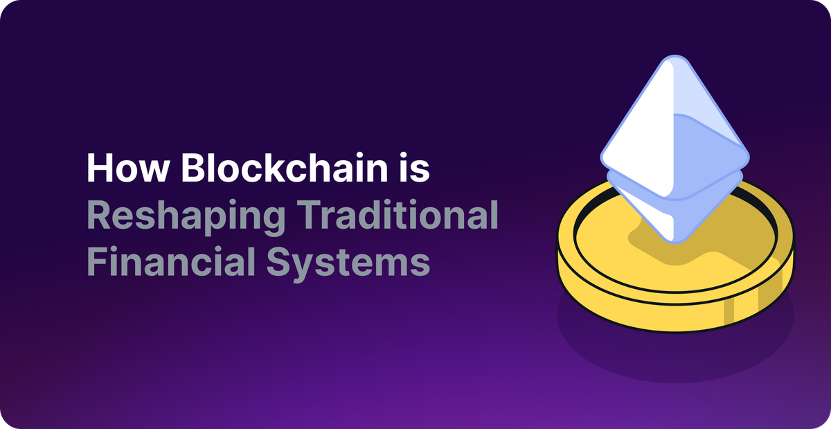reshaping-traditional-financial-system