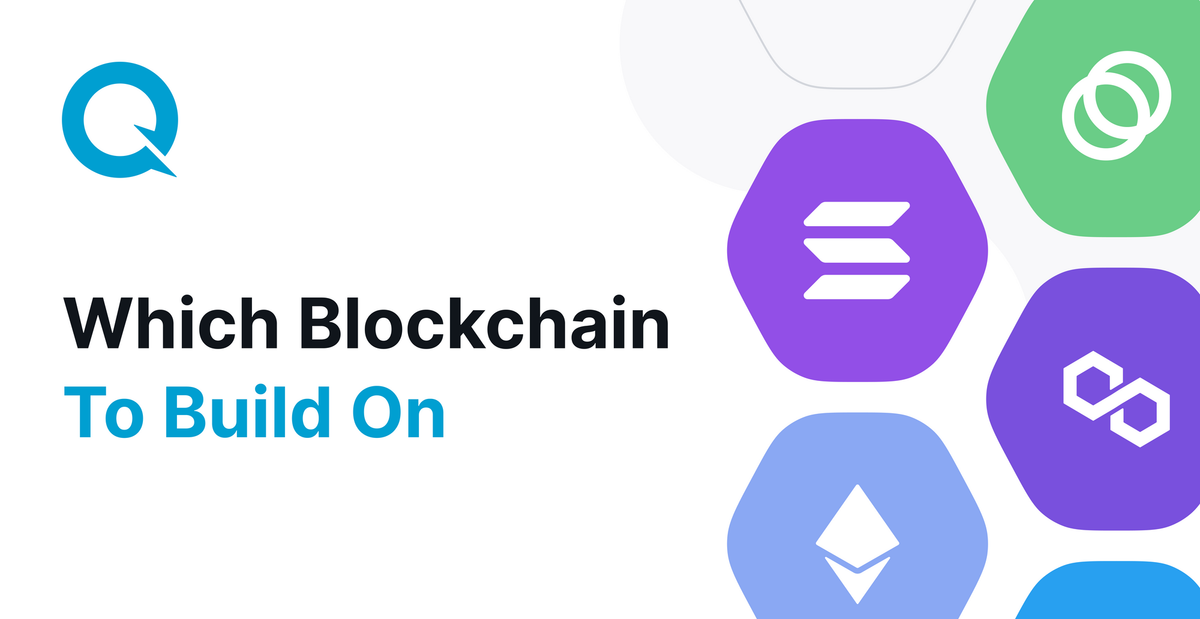 which-blockchain-to-build-on