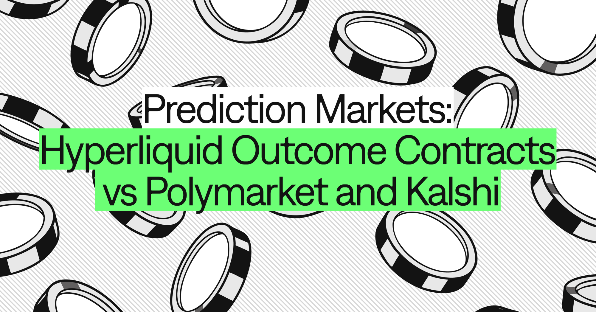 Prediction Markets: Hyperliquid Outcome Contracts vs Polymarket and Kalshi hero