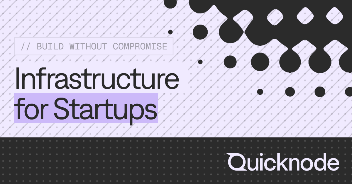 Startup Program for Blockchain Builders | Quicknode