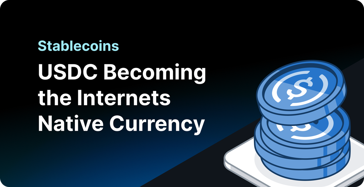 usdc-becoming-the-internet-native-currency