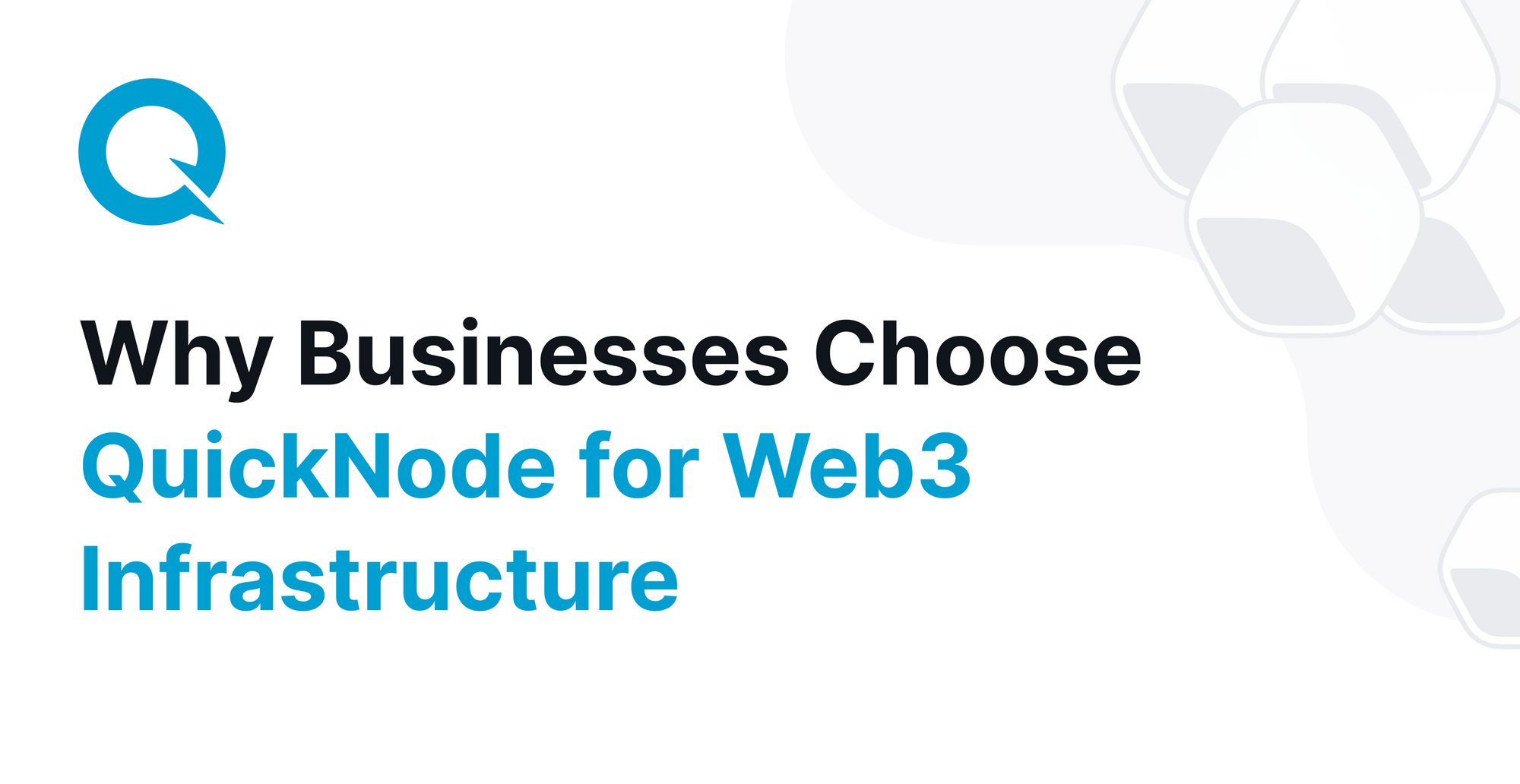 why-businesses-choose-quicknode-for-web3-infrastructure-1