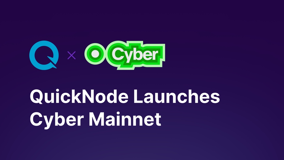 Quicknode Launches Cyber Mainnet: An Ethereum L2 Powering Web3 Social