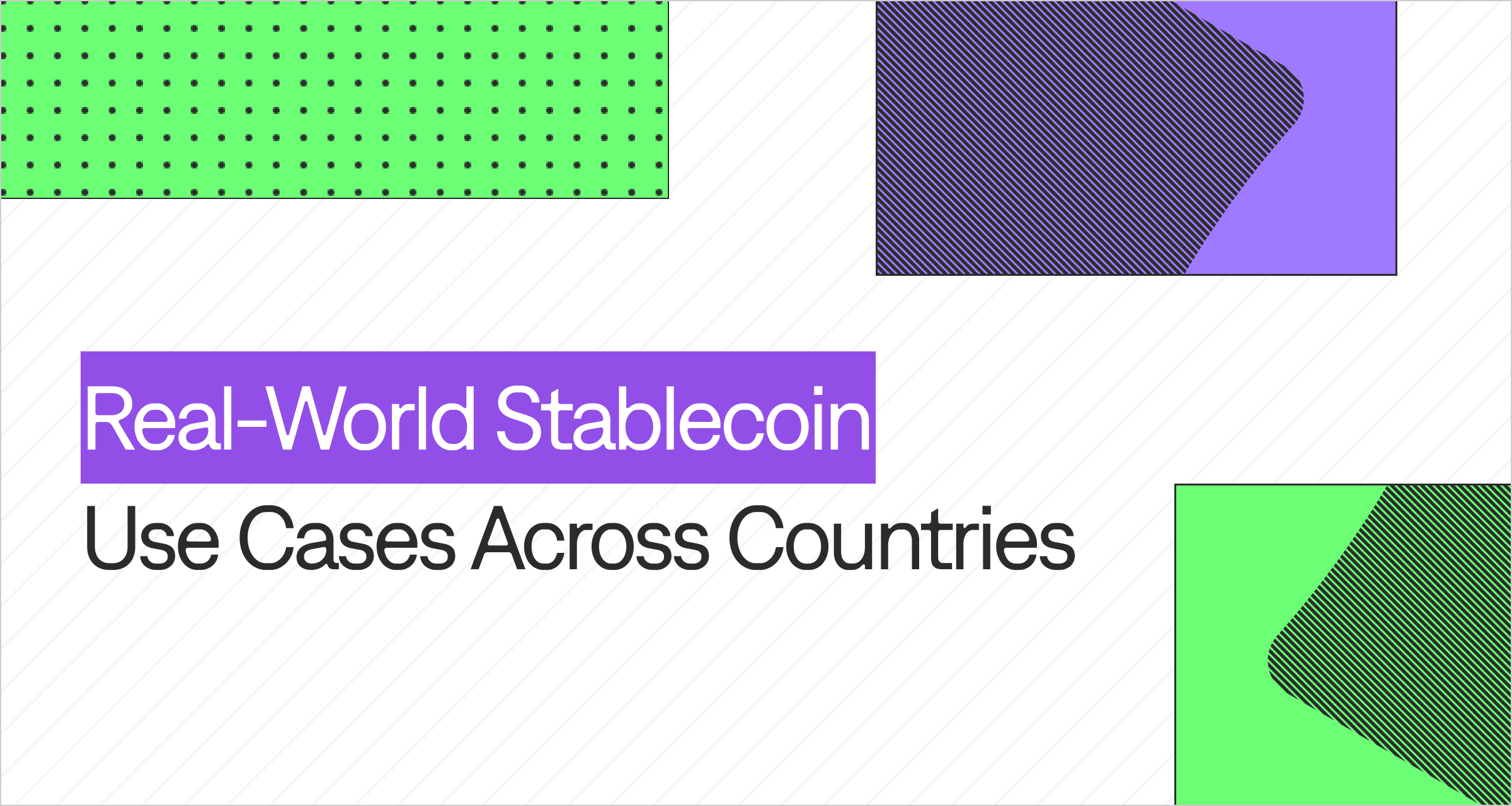 Stablecoin Use Cases and Adoption (2026): Explained Through 7 Countries