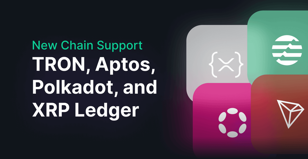 new-chains-tron-polkadot-aptos-xrpl