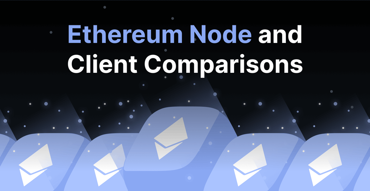 ethereum-node-and-client-comparison