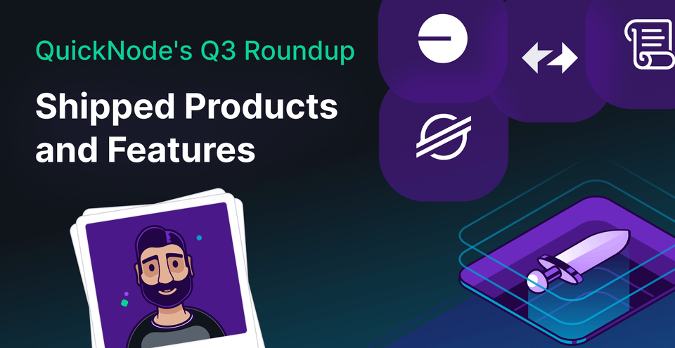 quicknode-q3-product-roundup
