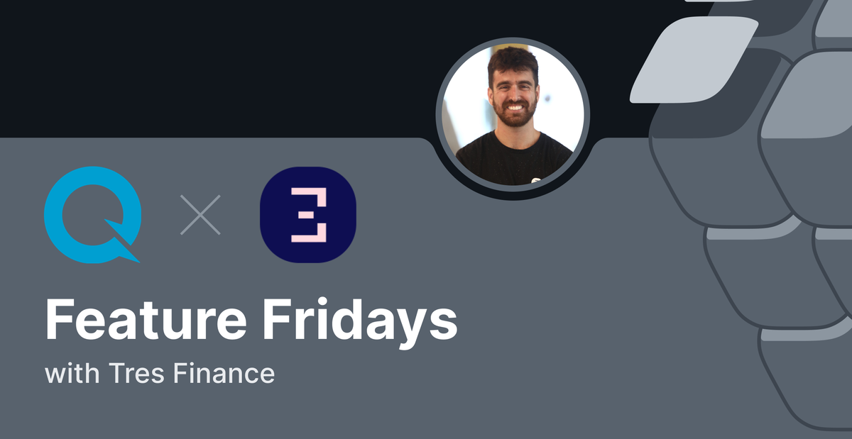 feature-fridays-tres-finance-quicknode