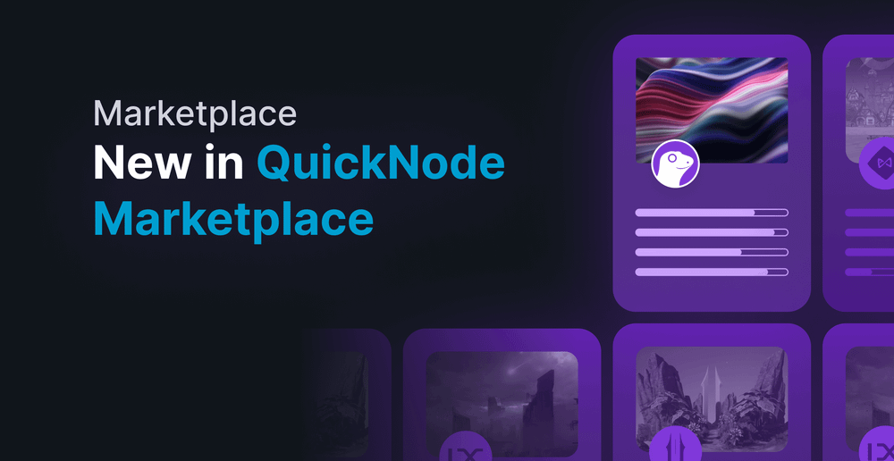 quicknode-q1-roundup-quicknode-marketplace