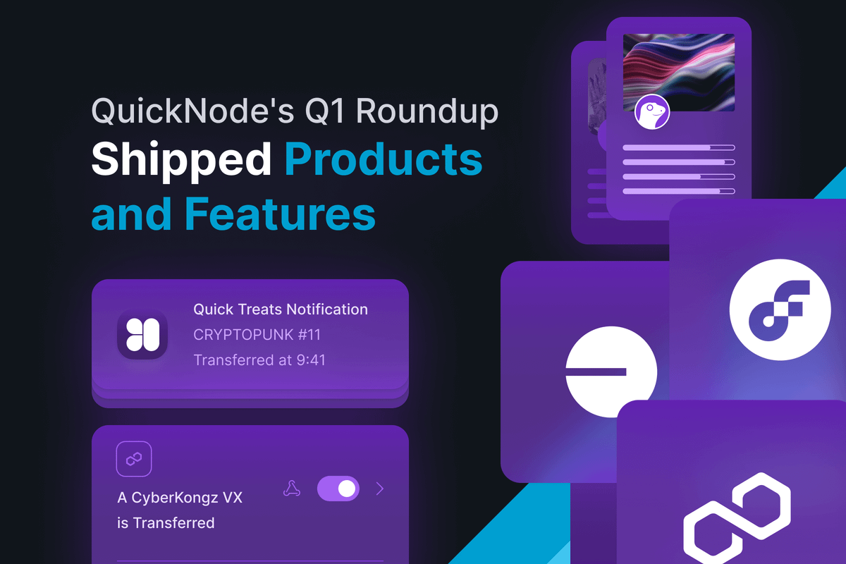 quicknode-q1-roundup-product-launches-chain-support-and-additions-to-marketplace