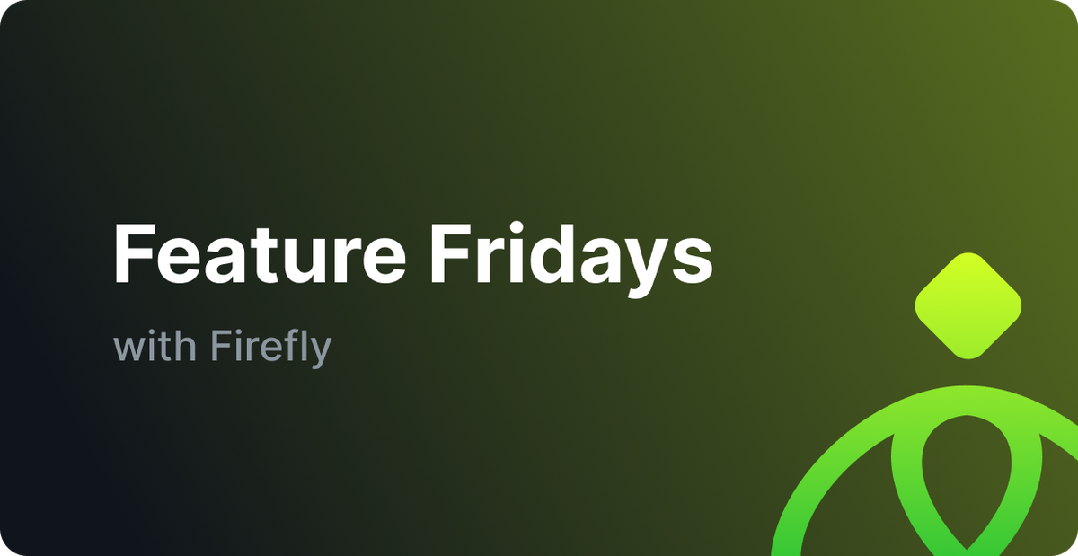 feature-fridays-with-firefly