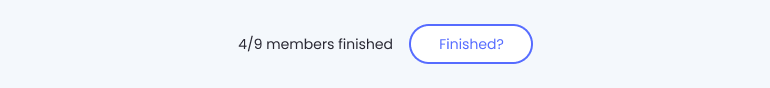 Finish Button in Retrospective Comment Step