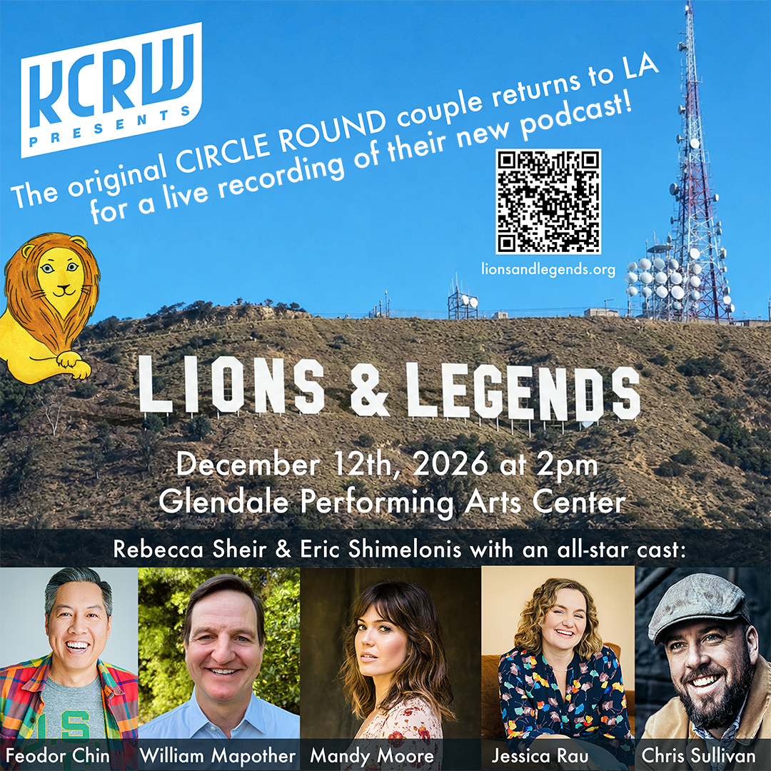 KCRW presents Lions & Legends live podcast recording on Dec 12, 2026 at Glendale Performing Arts Center, featuring five cast members.