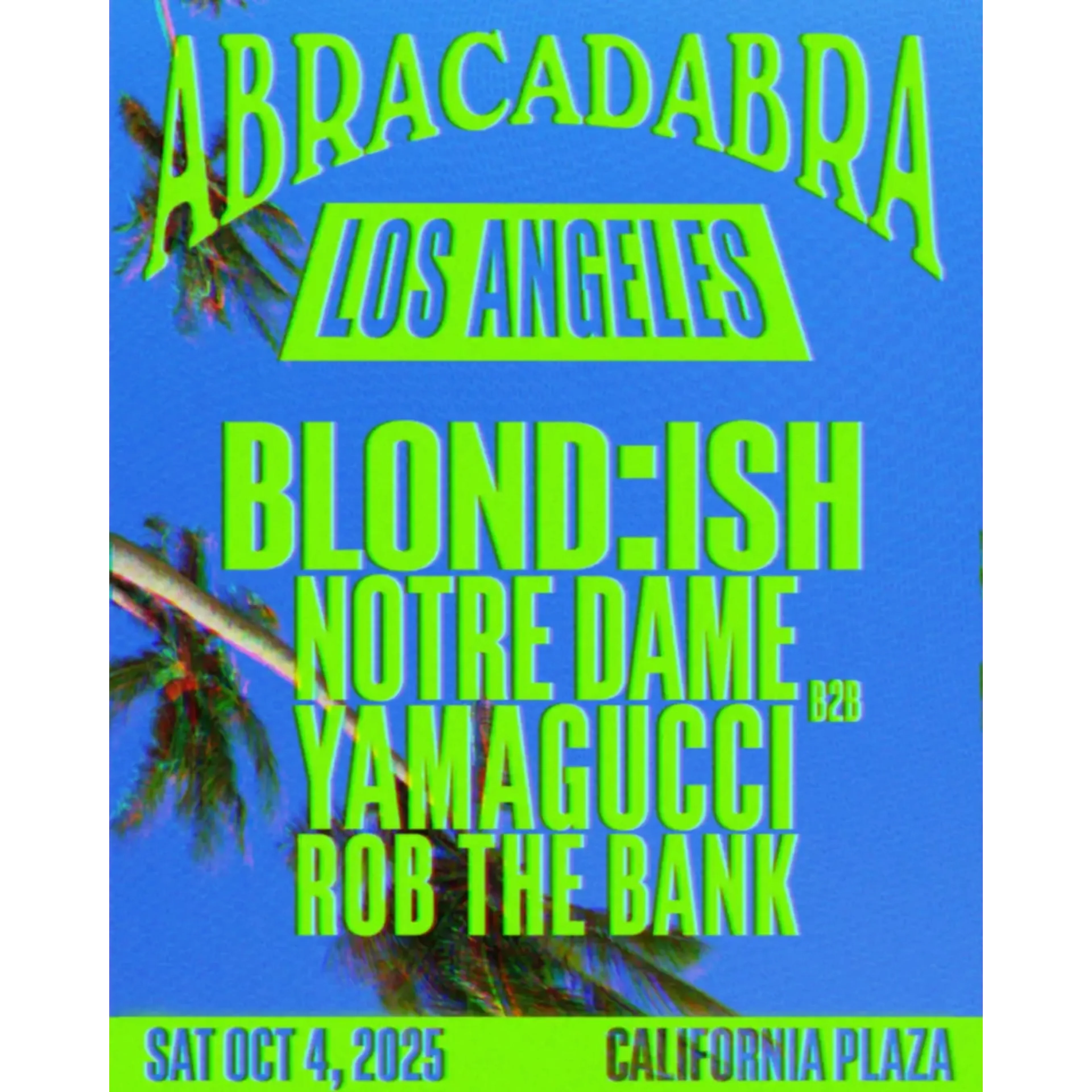 Promotional image for Abracadabra ft. BLOND:ISH, Notre Dame, Yamagucci, Special Guests