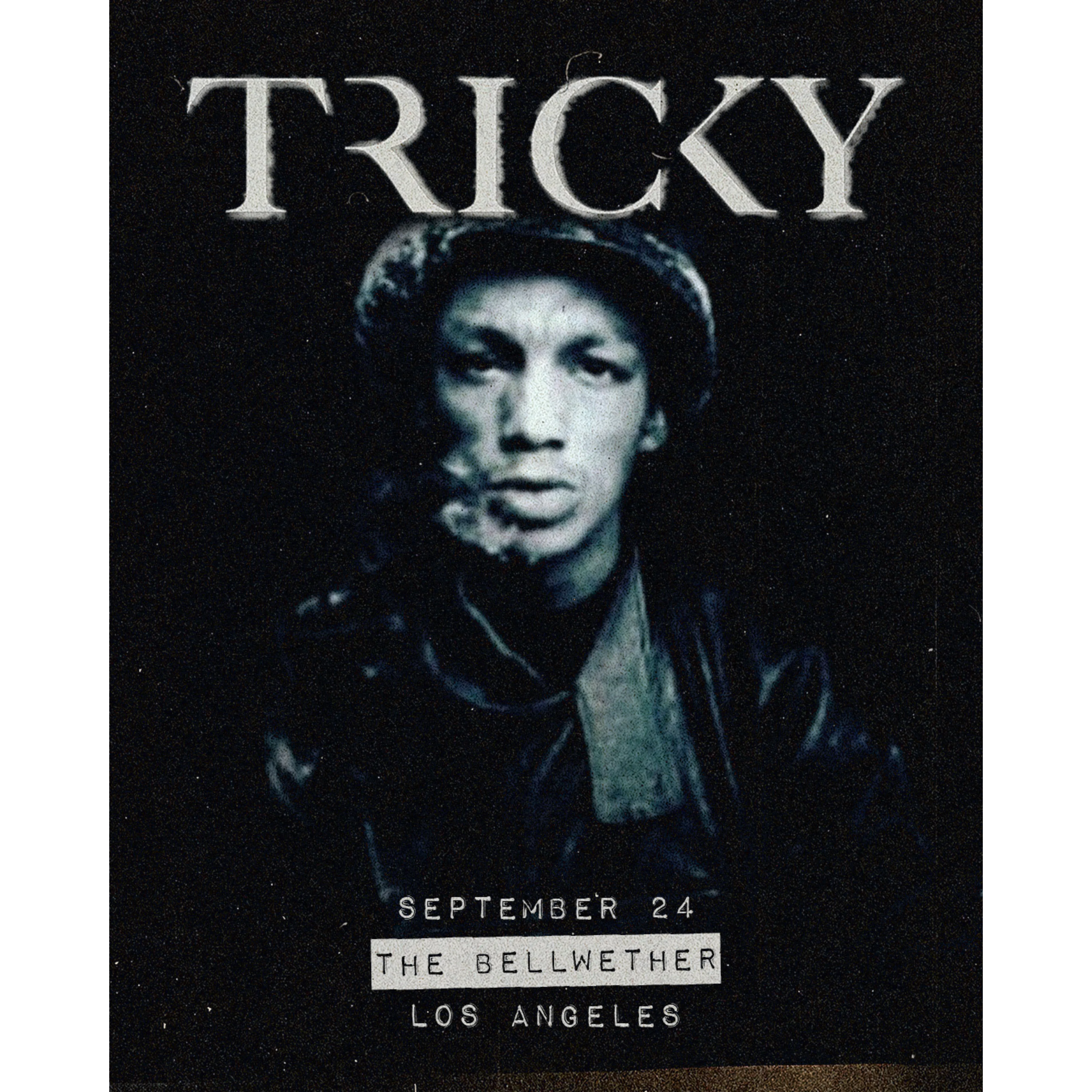Dark concert poster for Tricky performing September 24 at The Bellwether, Los Angeles, featuring a moody blue-toned portrait photo.