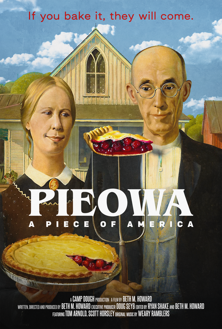 Parody movie poster of American Gothic painting with cherry pie, titled "PIEOWA: A Piece of America" with red text above.