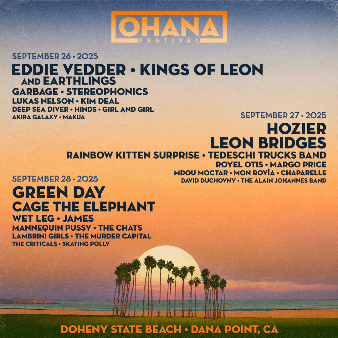 Ohana Festival 2025 lineup poster featuring Eddie Vedder, Hozier, Green Day and more at Doheny State Beach against sunset backdrop.