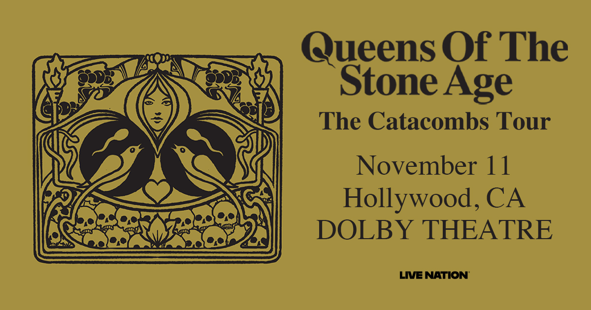 Queens Of The Stone Age concert poster for The Catacombs Tour at Dolby Theatre in Hollywood on November 11.