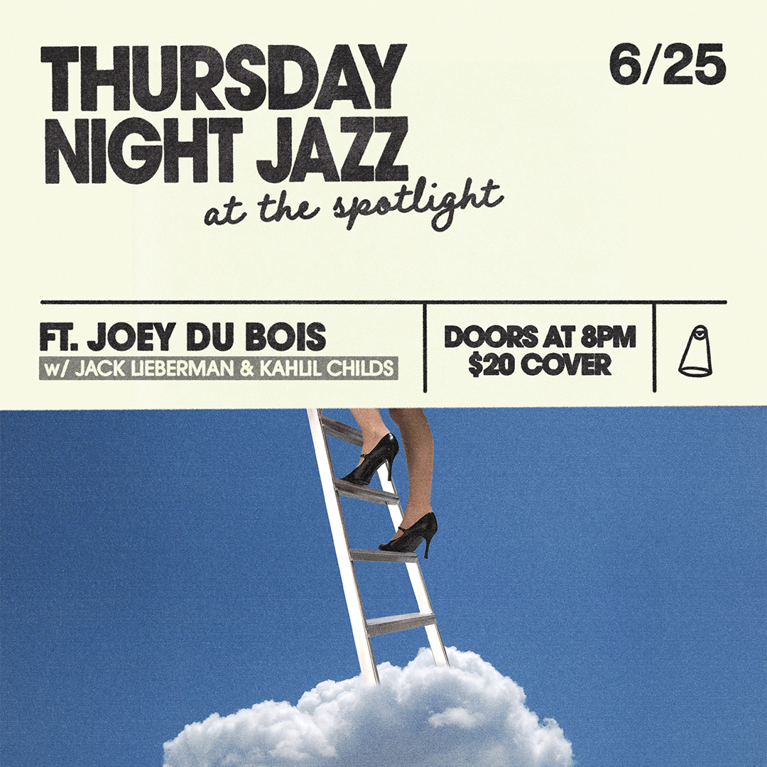 Flyer for Thursday Night Jazz on 6/25 featuring legs in heels climbing a ladder rising from a cloud in a blue sky.