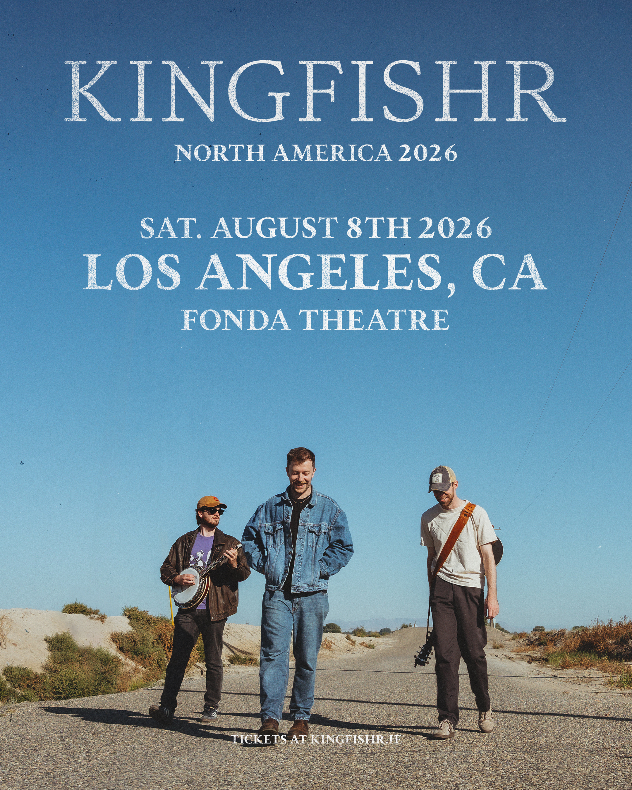 Kingfishr North America 2026 tour poster featuring three musicians on a desert road, performing at Fonda Theatre, Los Angeles, August 8th.