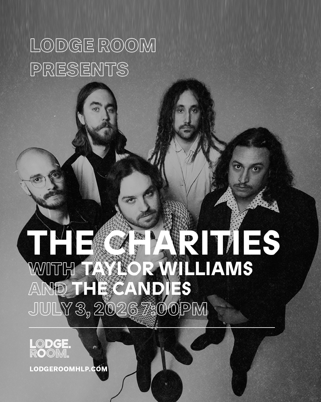 Black and white concert poster for The Charities at Lodge Room on July 3, 2026, featuring five band members posing together.