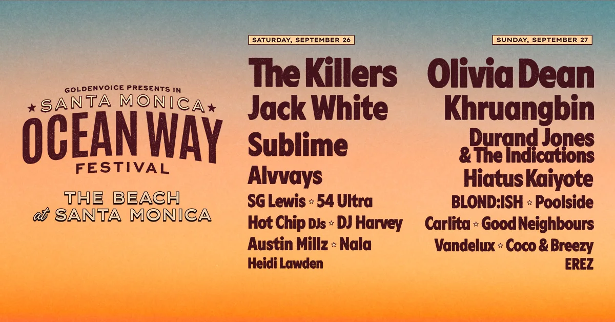 Santa Monica Ocean Way Festival lineup poster featuring artists like The Killers and Olivia Dean, set for September 26-27.