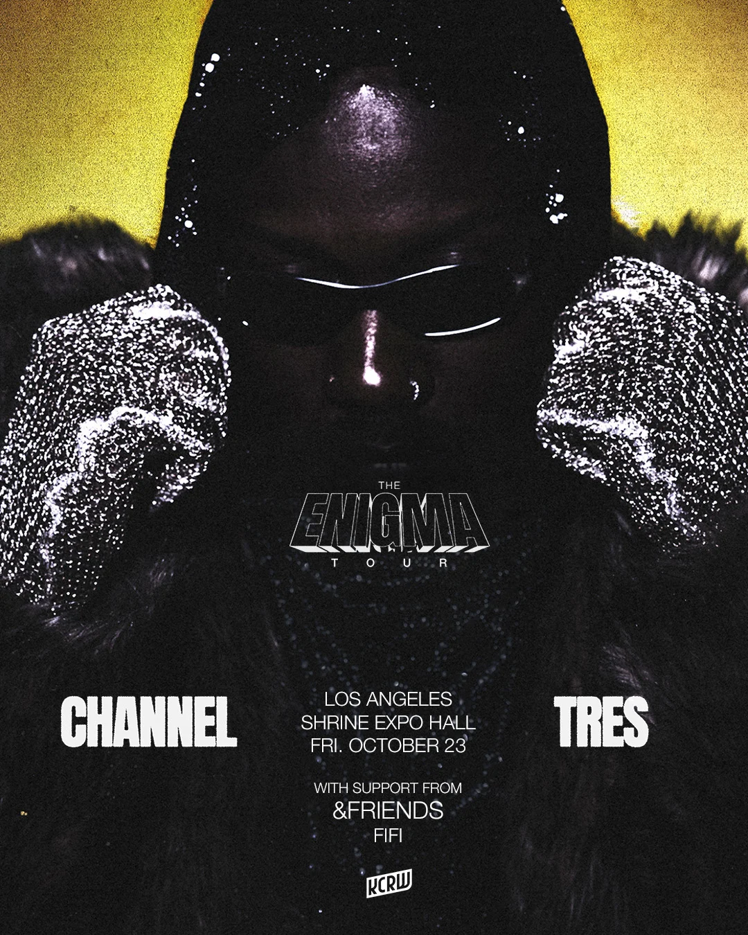 Channel Tres "The Enigma Tour" concert poster featuring a dark, dramatic Channel Tres with sunglasses at Shrine Expo Hall, LA.