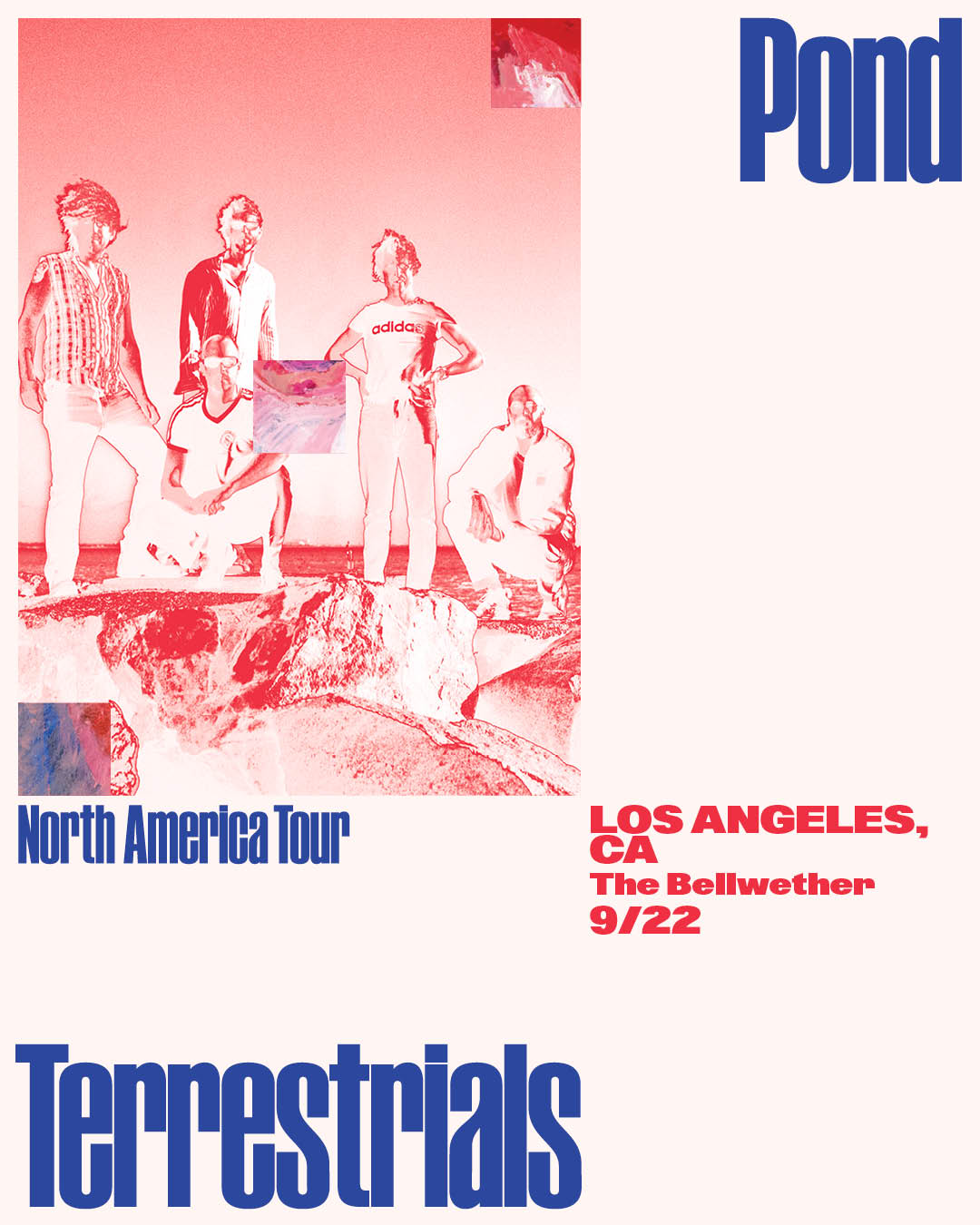 Pond Terrestrials North America Tour concert poster for Los Angeles, CA at The Bellwether on 9/22, featuring a red-tinted band photo.