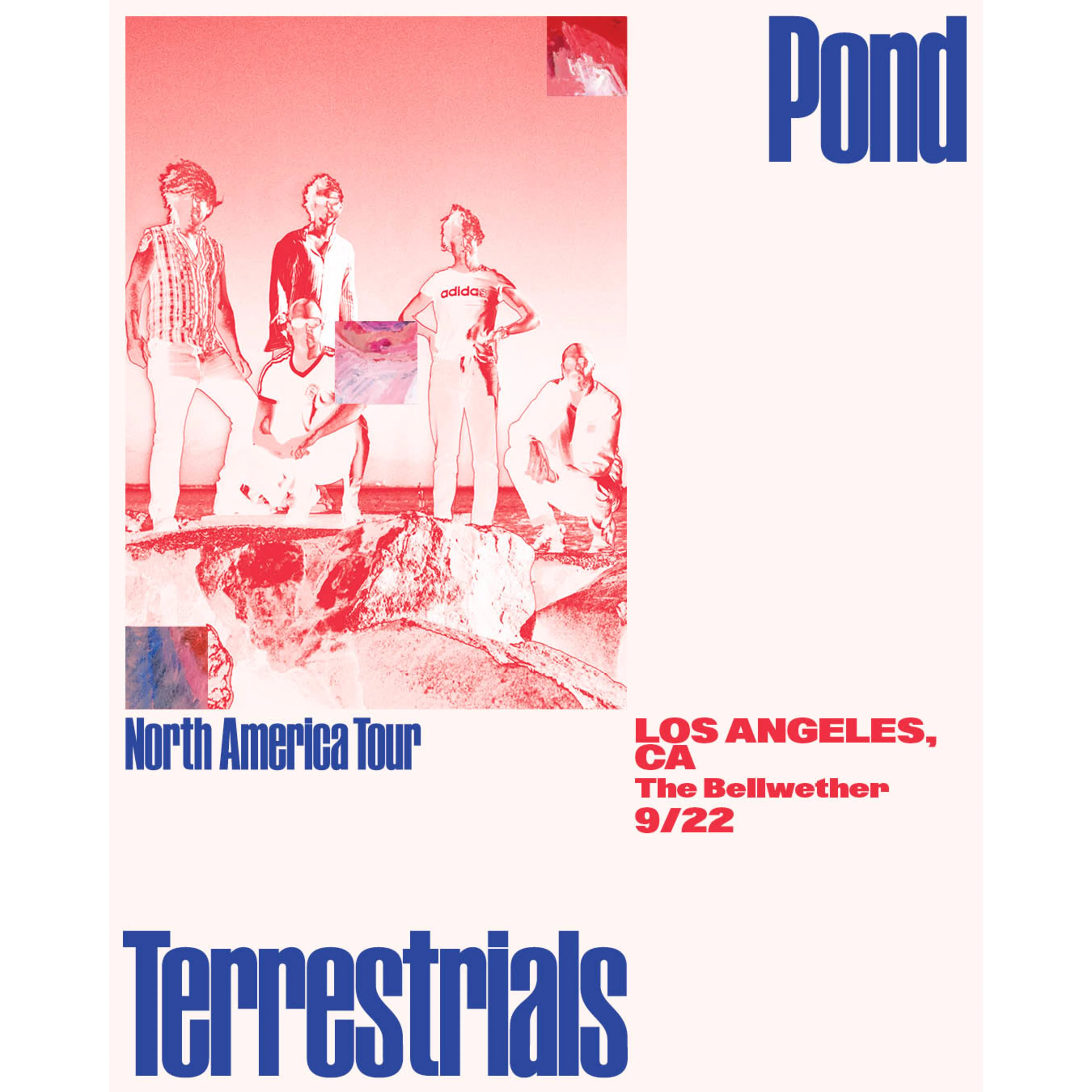 Pond Terrestrials North America Tour concert poster for Los Angeles, CA at The Bellwether on 9/22, featuring a red-tinted band photo.