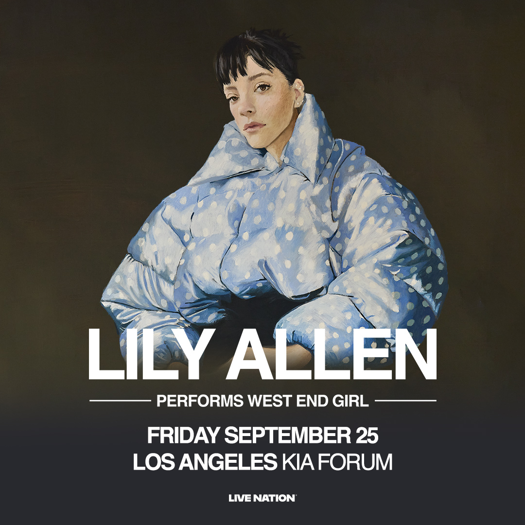 Lily Allen in blue polka dot coat on concert poster for Lily Allen performing "West End Girl" at Los Angeles Kia Forum.