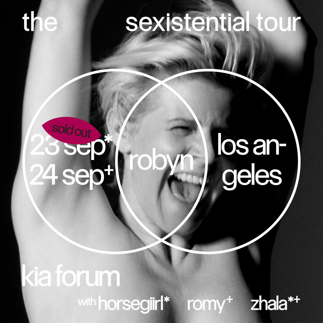 Robyn's Sexistential Tour promo: black-and-white photo of a laughing woman, with tour dates Sept 23-24 at Kia Forum, Los Angeles.