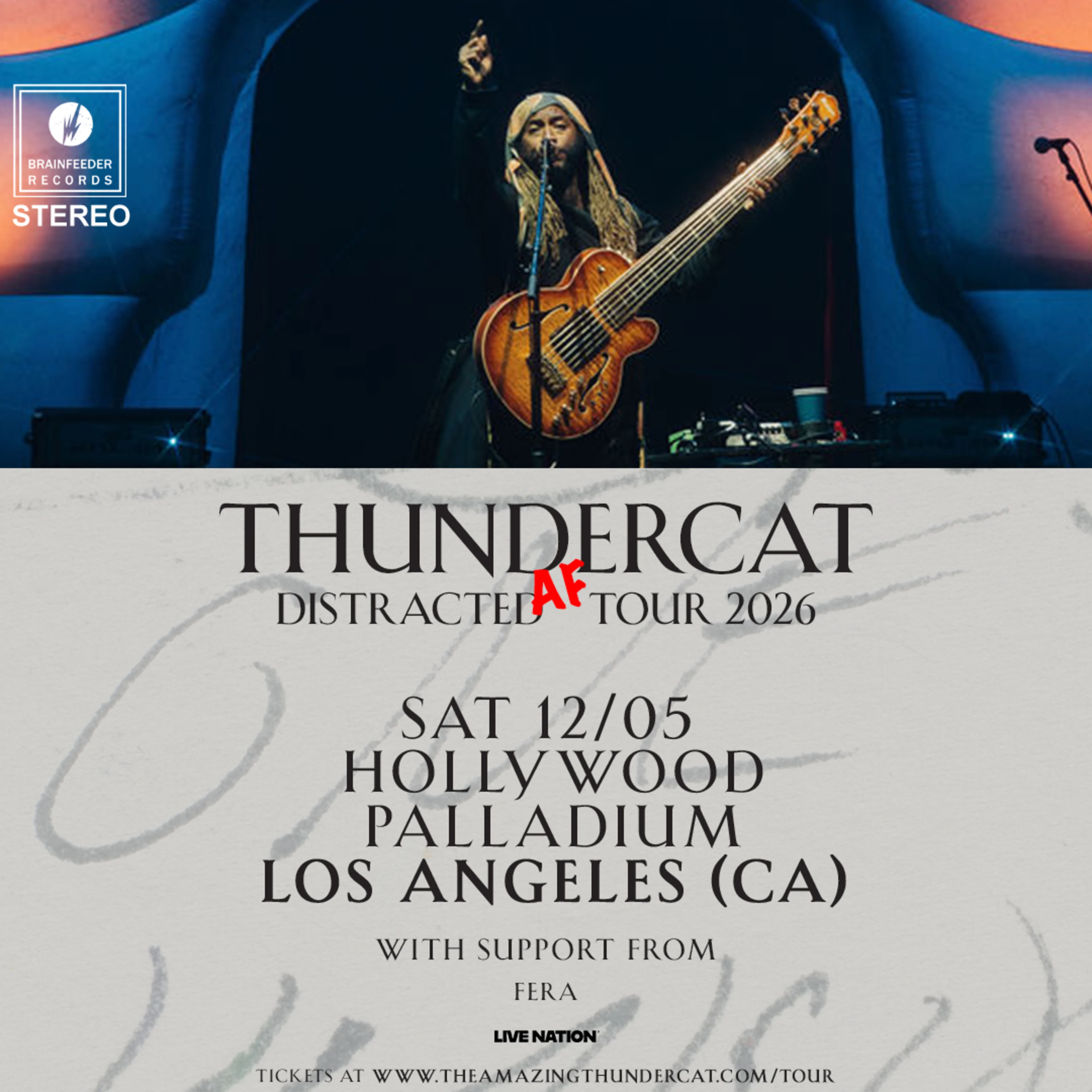 Thundercat Distracted AF Tour 2026 concert poster, Hollywood Palladium, Los Angeles, Sat 12/05, with support from Fera.