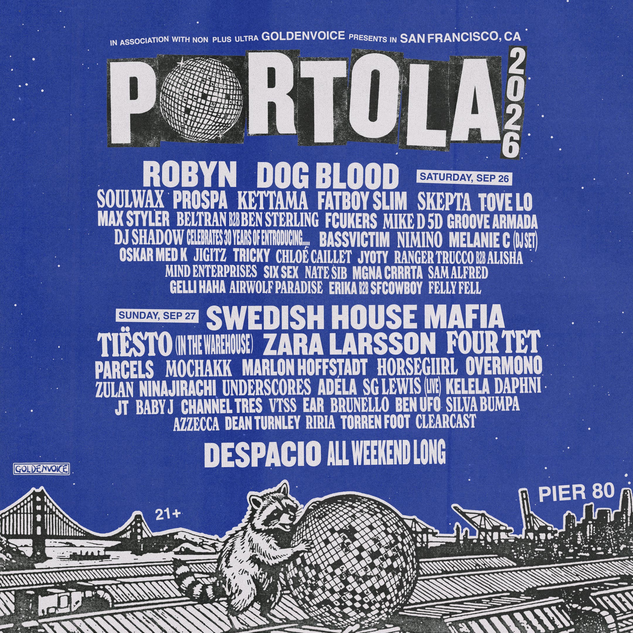 Portola 2026 festival lineup poster on blue background, featuring artists like Robyn and Swedish House Mafia, at Pier 80, San Francisco.