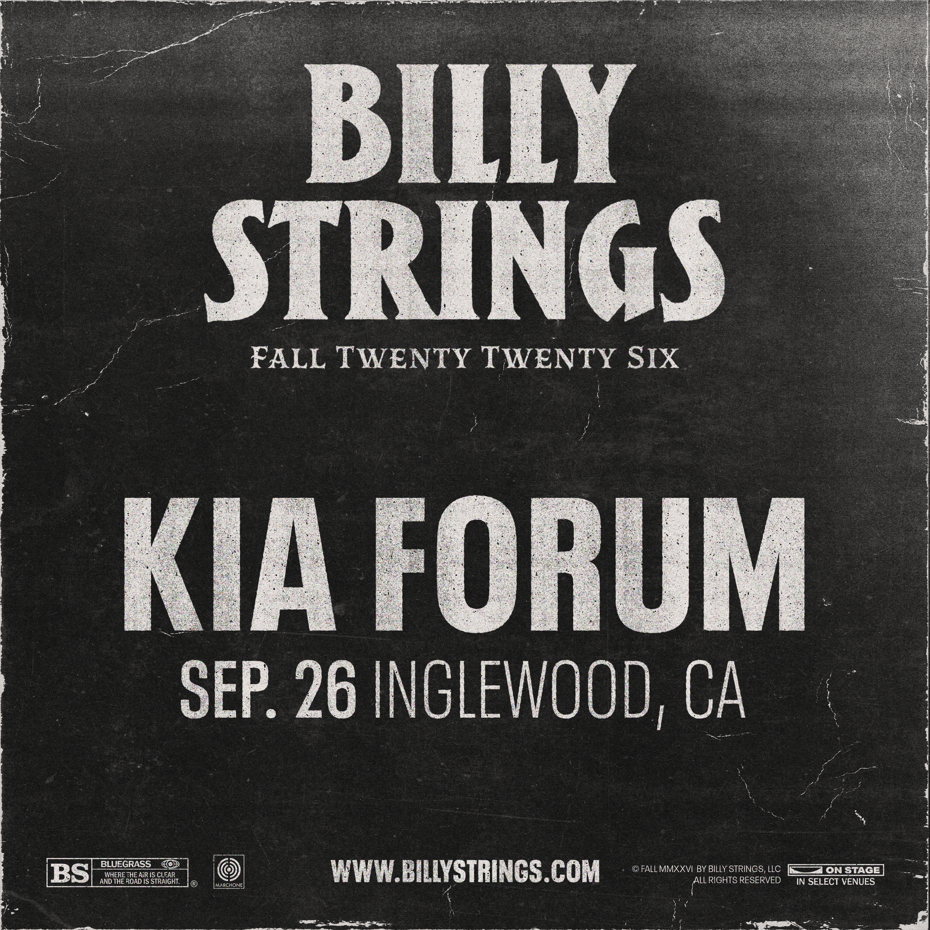 Billy Strings Fall 2026 tour poster for Kia Forum, Sep. 26, Inglewood, CA, dark textured background with white text.
