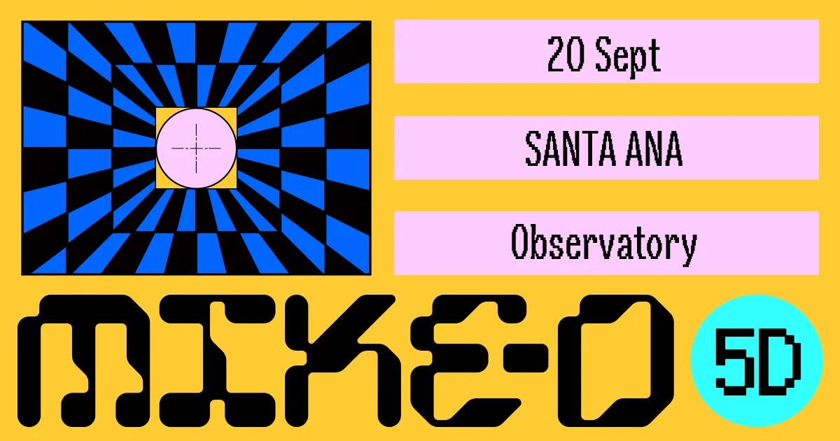 Event flyer for Mike-D on Sept 20 at Santa Ana Observatory, featuring a blue checkerboard optical illusion on yellow background.