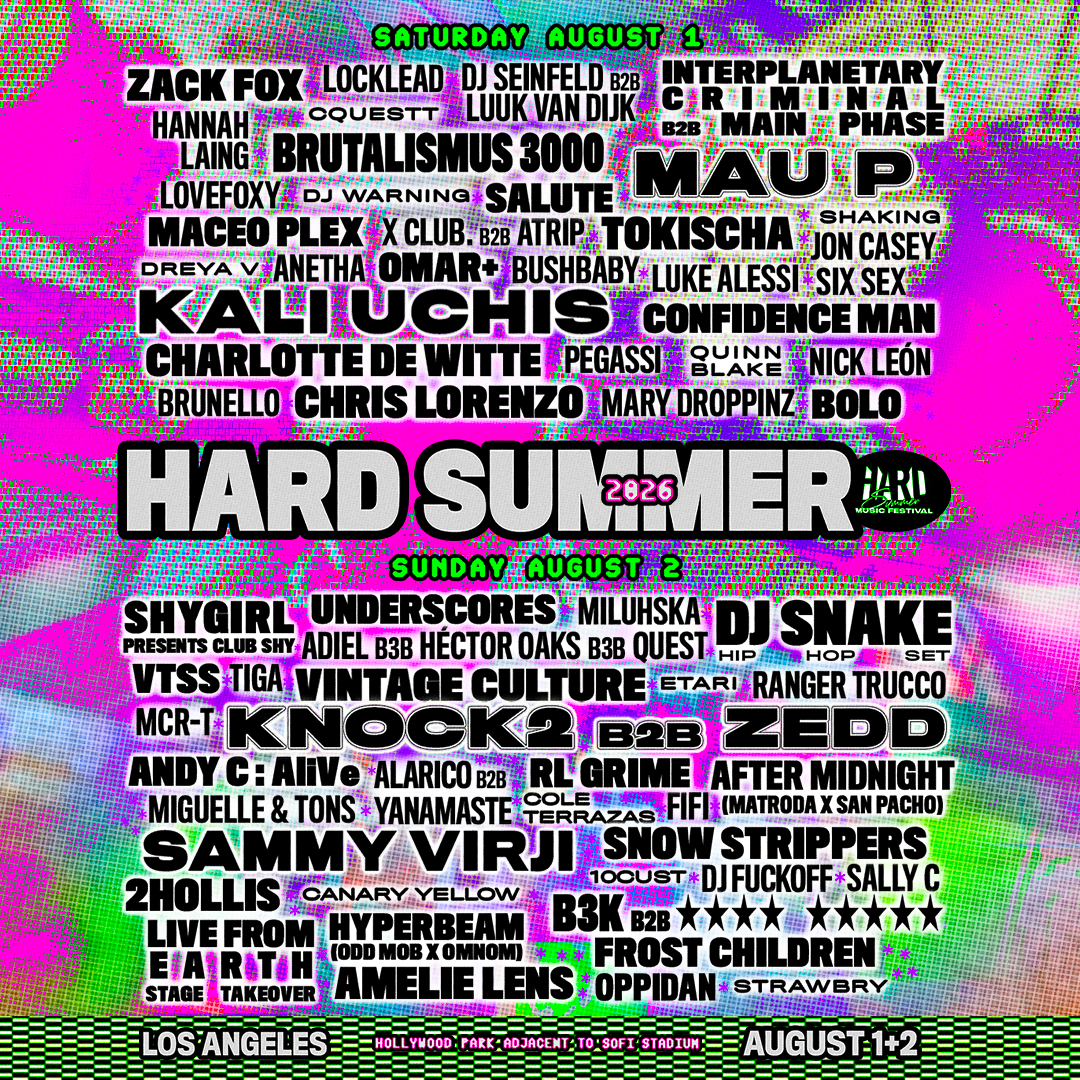 Hard Summer 2026 music festival lineup poster in neon pink and green, listing artists for August 1-2 in Los Angeles.