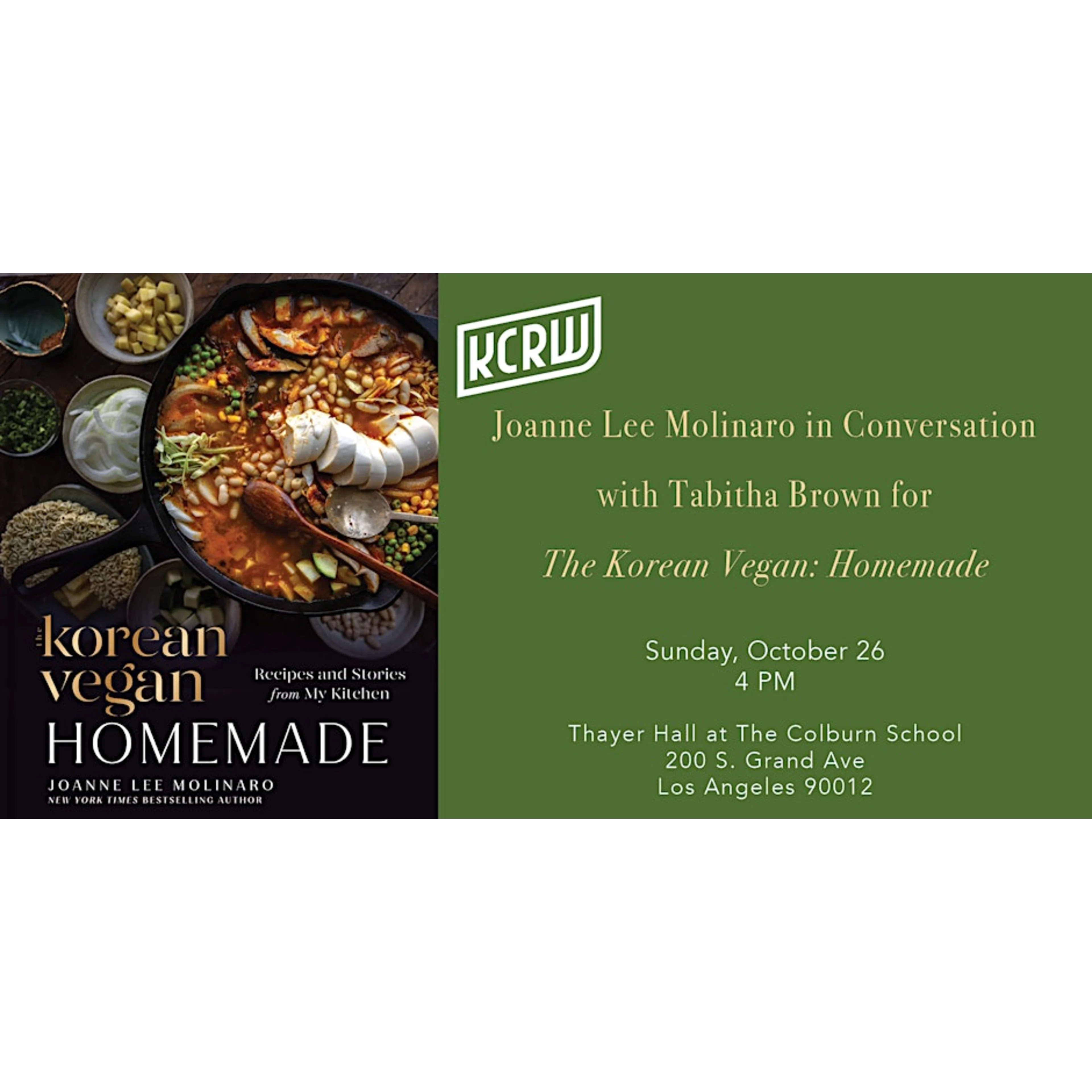 Promotional image for KCRW Presents: Joanne Lee Molinaro at Thayer Hall on Thursday October 26 featuring an image of the Korean Vegan Homemade cookbook cover