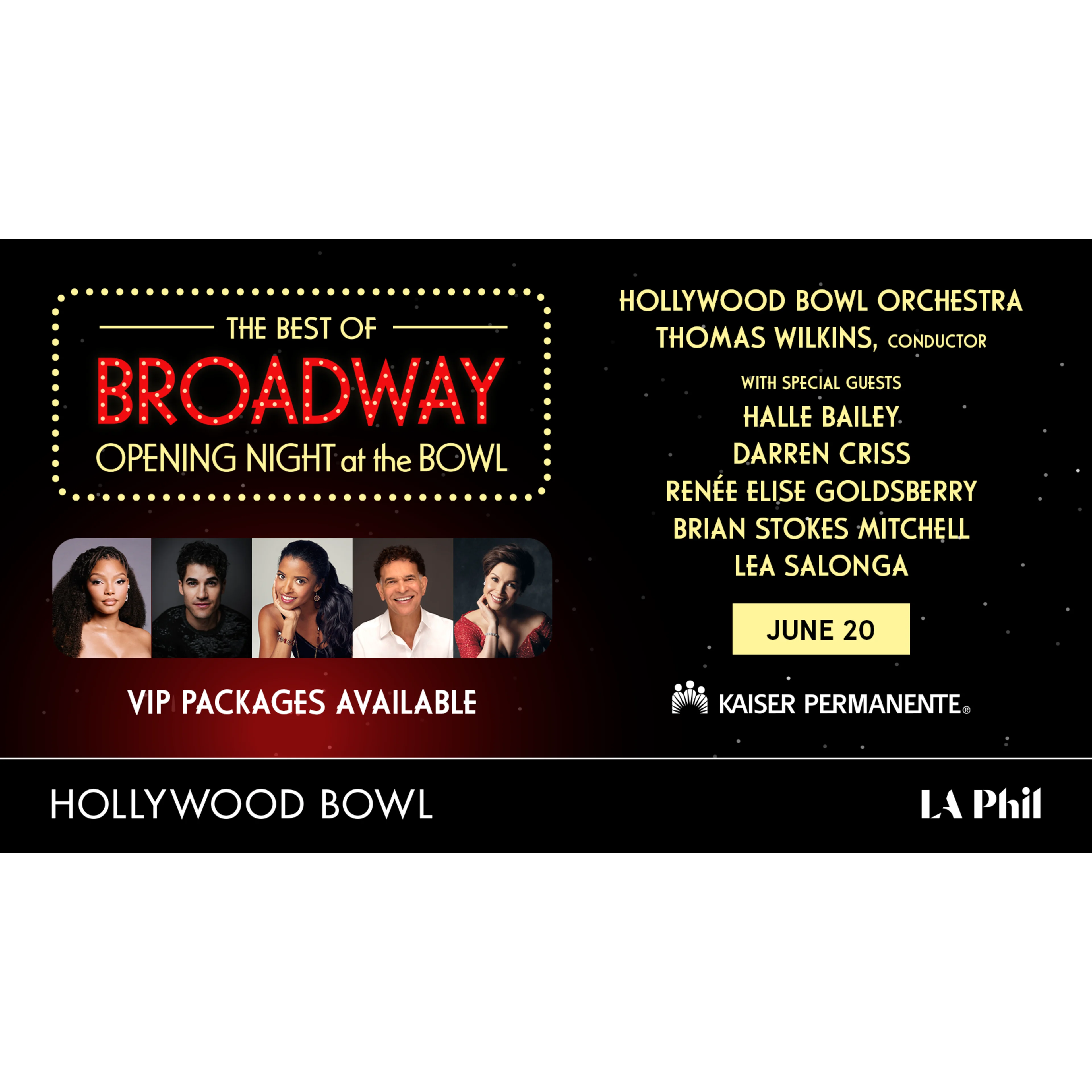 Promotional graphic for Best of Broadway Opening Night at the Hollywood Bowl on June 20, featuring five performers on black background.