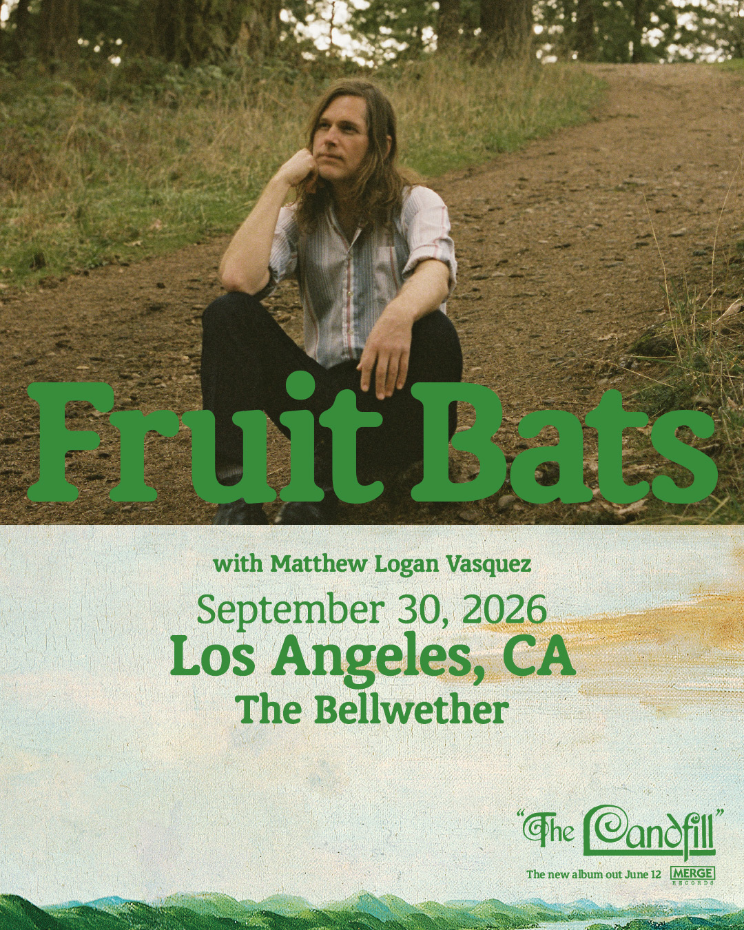 Fruit Bats concert poster for September 30, 2026 at The Bellwether, Los Angeles, CA, featuring a man seated outdoors.
