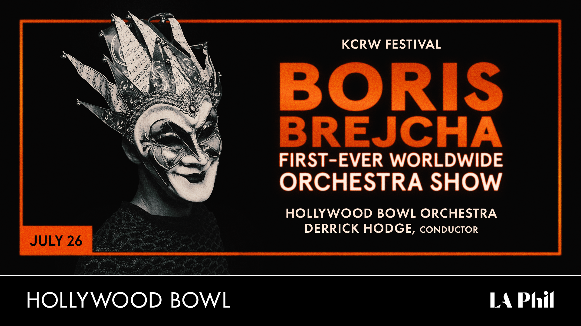 KCRW Festival at the Bowl: Boris Brejcha with the…