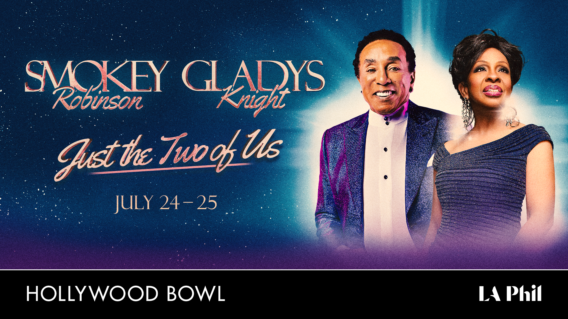 Smokey Robinson and Gladys Knight "Just the Two of Us" concert poster for July 24-25 at the Hollywood Bowl.