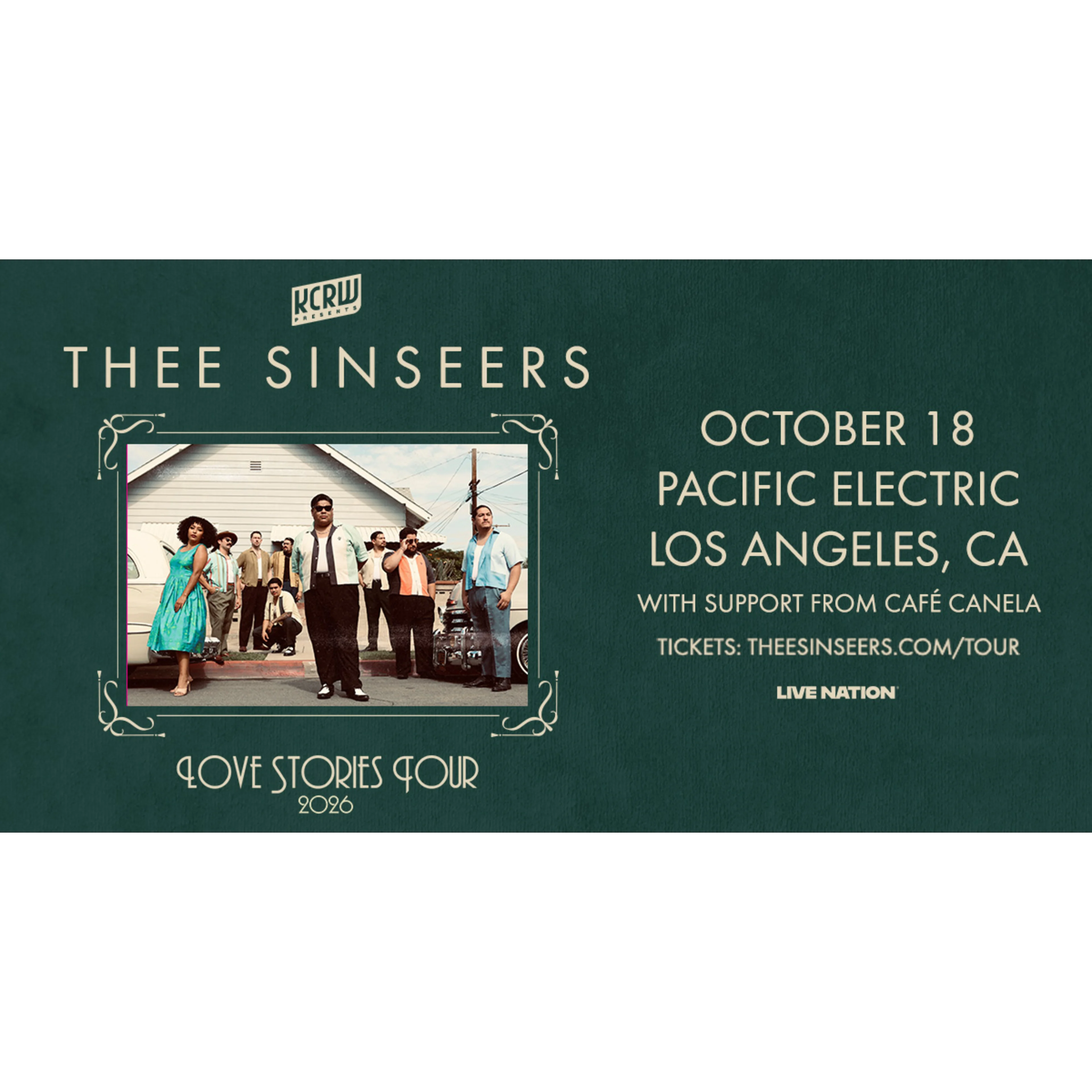 Thee Sinseers Love Stories Tour 2026 concert poster for October 18 at Pacific Electric, Los Angeles, CA.