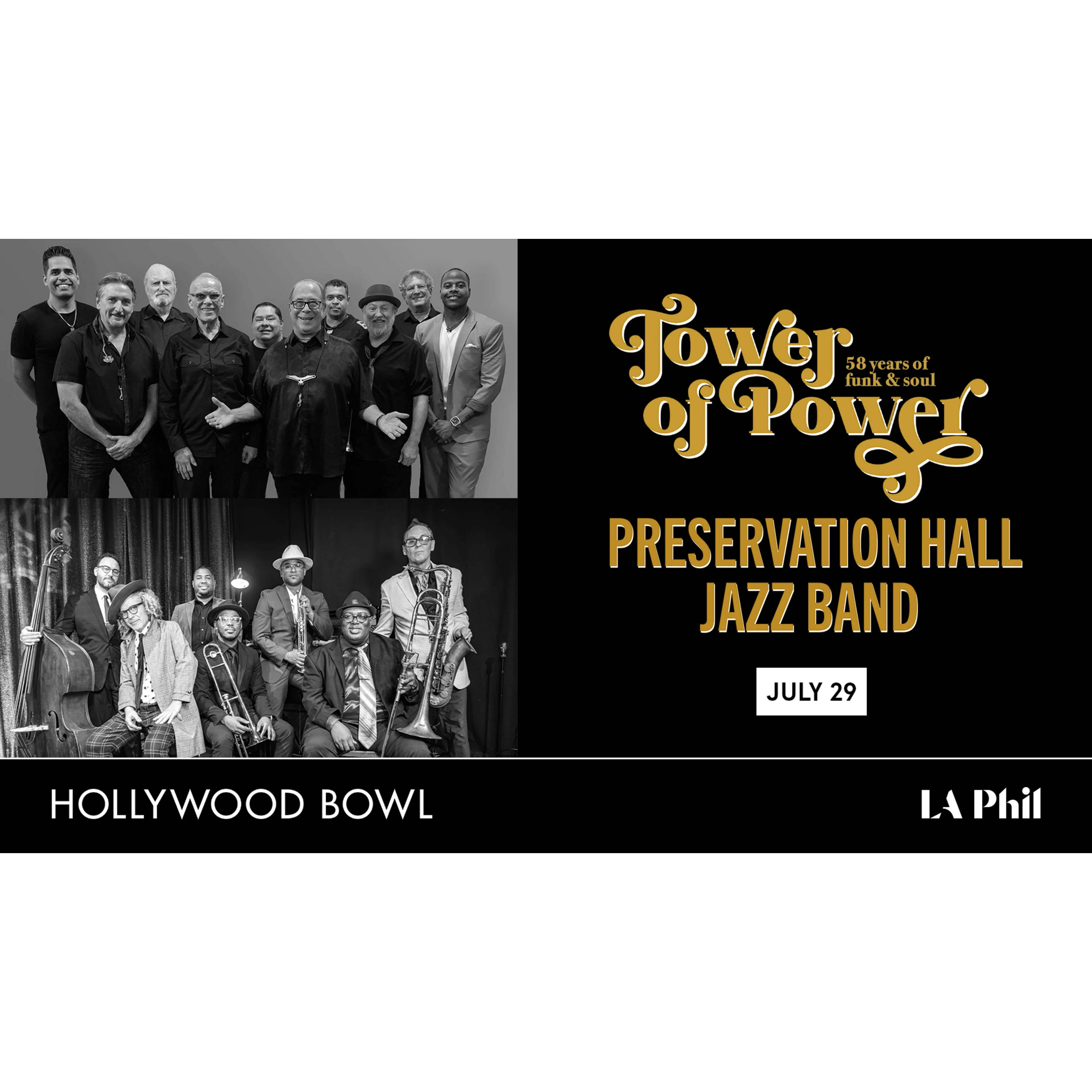 Tower of Power and Preservation Hall Jazz Band concert poster for July 29 at the Hollywood Bowl, featuring band photos.